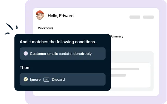 A rule quietly closing low-value inbound email before it reaches the queue