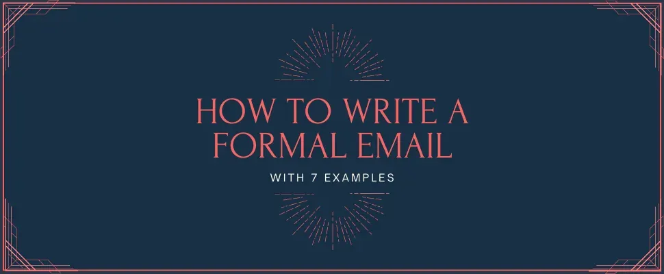 How to Write a Formal Email