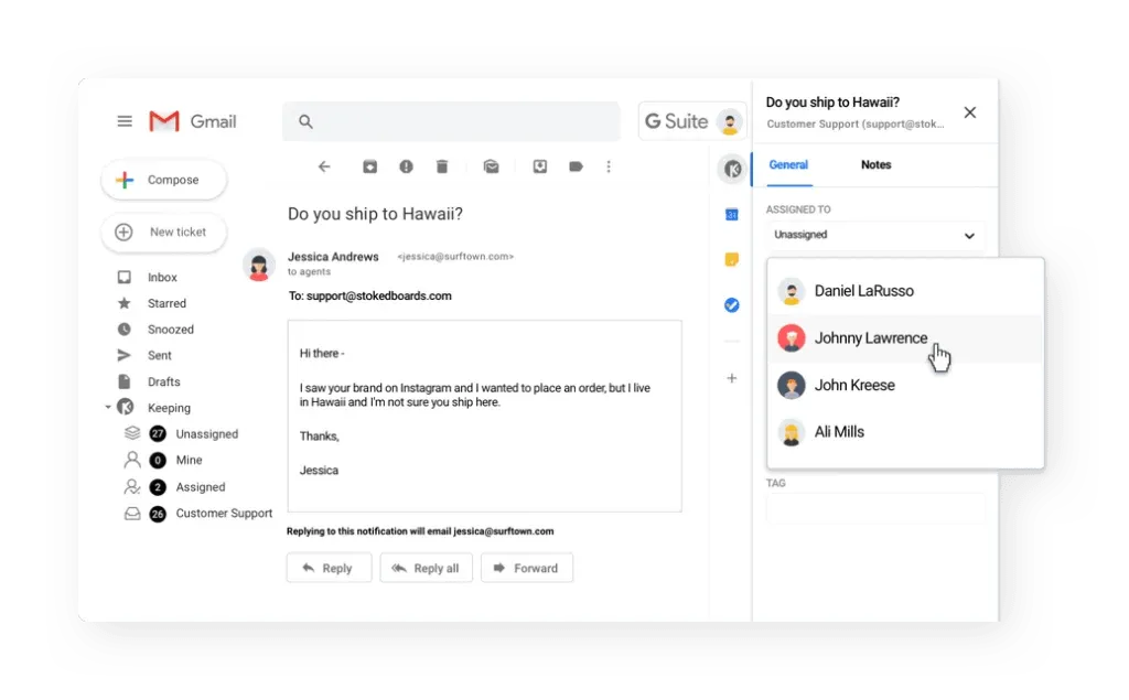 Keeping sidebar in Gmail assigning the ticket Do you ship to Hawaii to a teammate from a dropdown