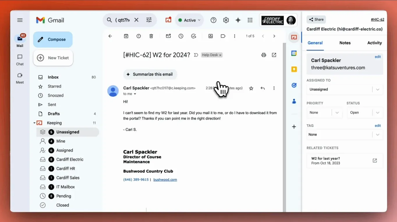 A customer email in Gmail with Keeping shared mailboxes and ticket assignment, priority, and status controls.