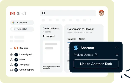 The Shortcut panel open beside a customer email in Gmail, with a Link to Another Task button