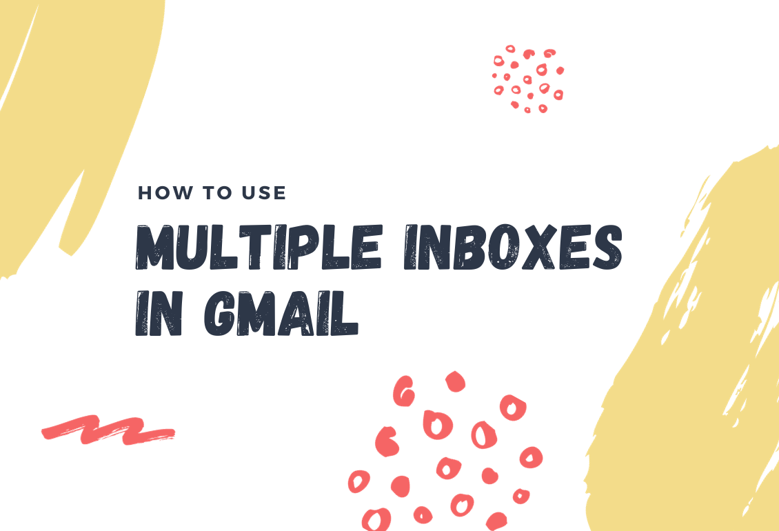 How to Use Multiple Inboxes in Gmail