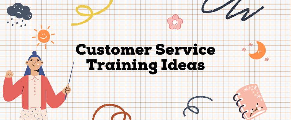 16 customer service training ideas for your team