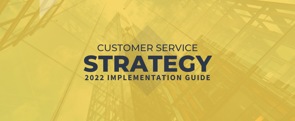 9 Ways to Implement a Customer Service Strategy | Keeping