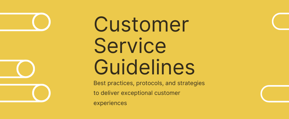 Customer Service Guidelines