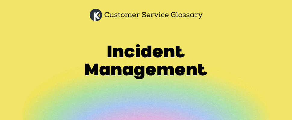 Glossary - Incident Management
