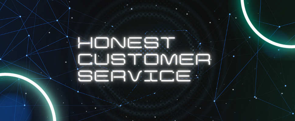 Honest Customer Service How to Deliver It