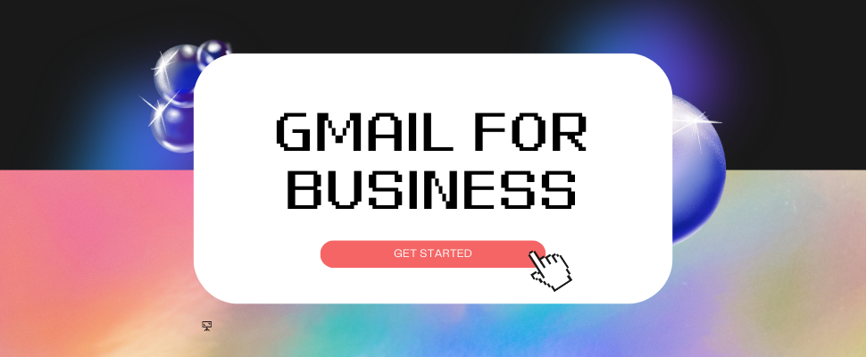 How to Create a Gmail Account for Business