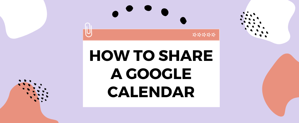 How to Share Google Calendar