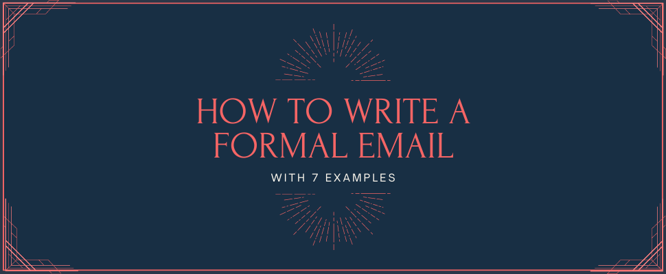 How to Write a Formal Email