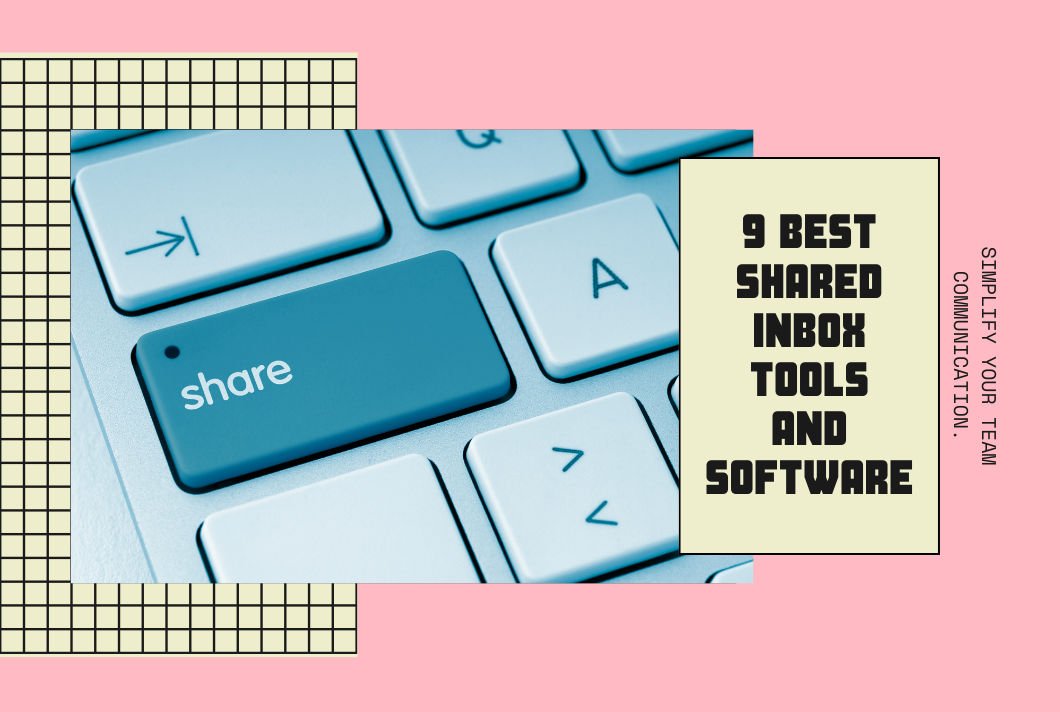 9 Best Shared Inbox Tools and Software