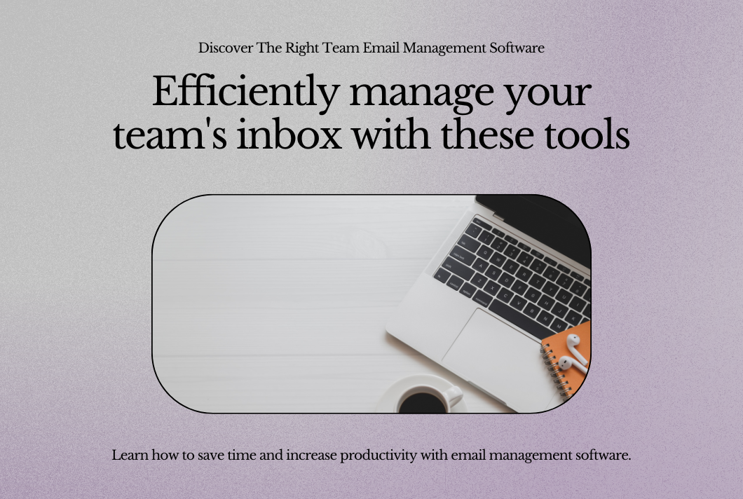 Team Email Management