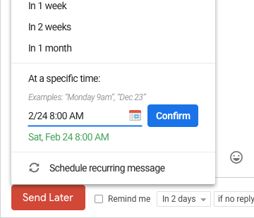 Email productivity tool to help schedule emails for later.